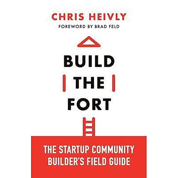 Build the Fort, Chris Heivly