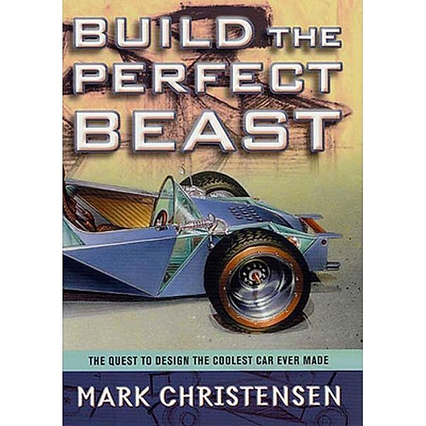 Build the Perfect Beast, Mark Christensen