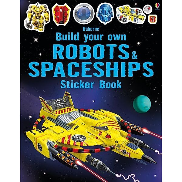 Build Your Own / Build Your Own Robots and Spaceships Sticker Book, Simon Tudhope