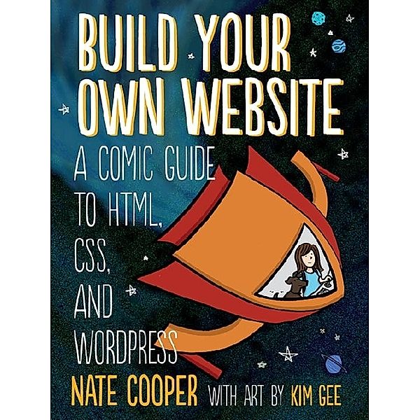 Build Your Own Website!, Nate Cooper