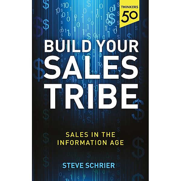 Build Your Sales Tribe, Steve Schrier
