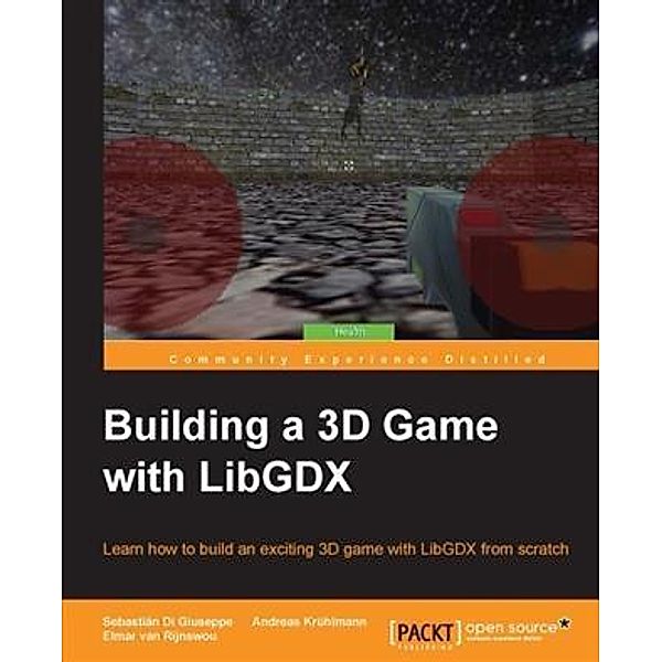 Building a 3D Game with LibGDX, Sebastian Di Giuseppe