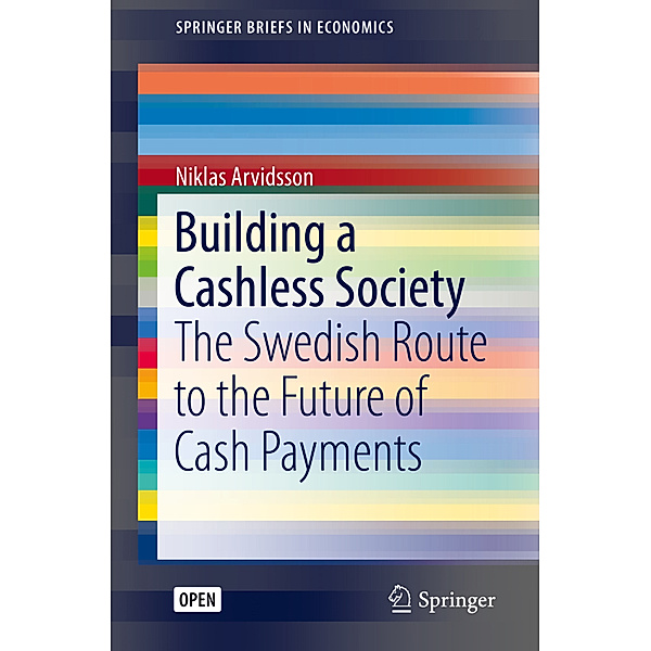 Building a Cashless Society, Niklas Arvidsson