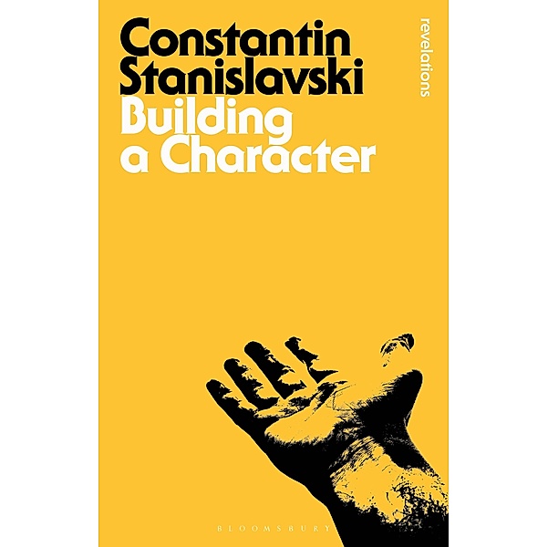 Building A Character, Constantin Stanislavski