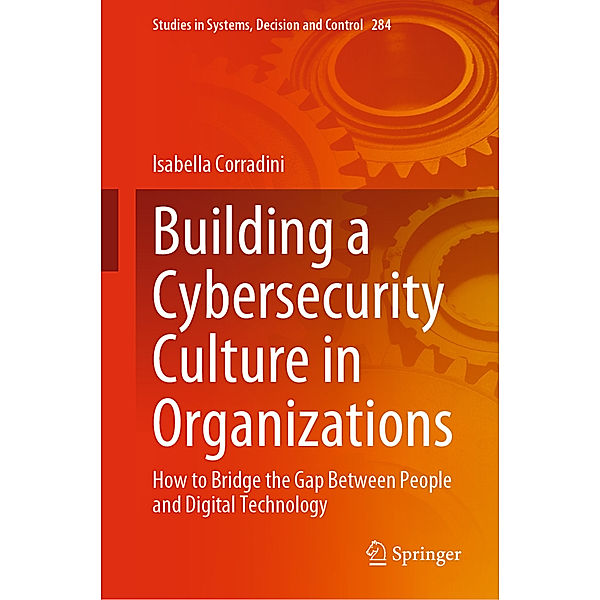 Building a Cybersecurity Culture in Organizations, Isabella Corradini