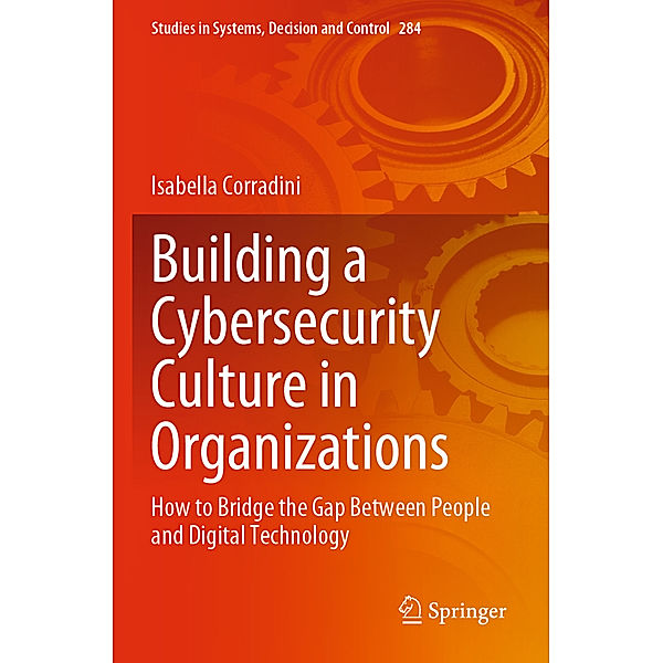 Building a Cybersecurity Culture in Organizations, Isabella Corradini