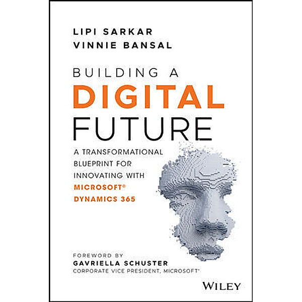 Building a Digital Future, Lipi Sarkar, Vinnie Bansal
