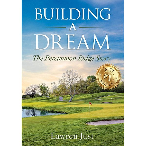 Building a Dream: The Persimmon Ridge Story, Lawren Just