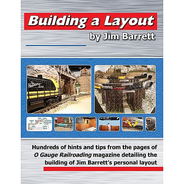 Building a Layout, Jim Barrett