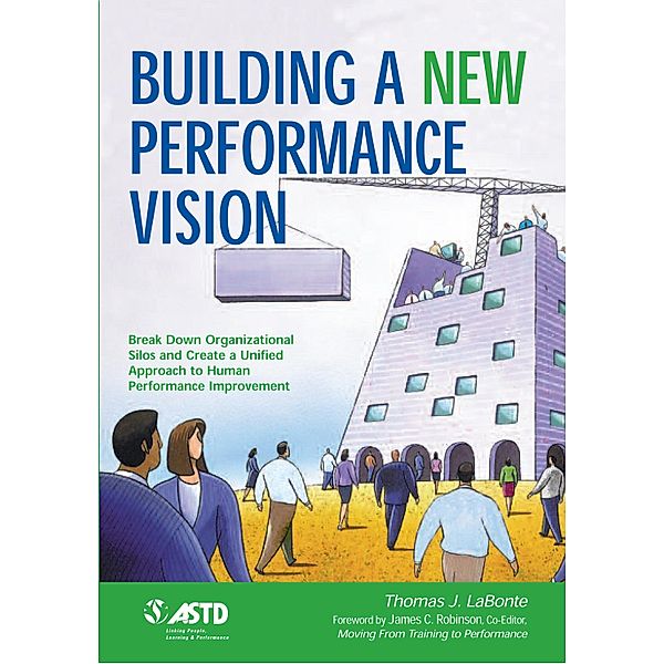 Building a New Performance Vision, Thomas J. LaBonte