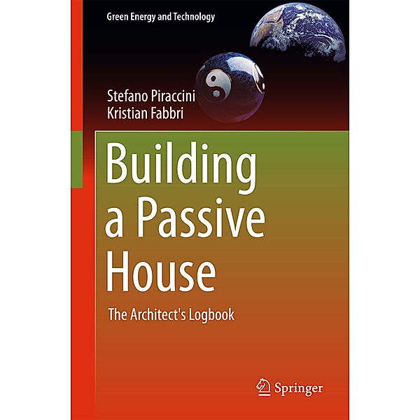 Building a Passive House, Stefano Piraccini, Kristian Fabbri
