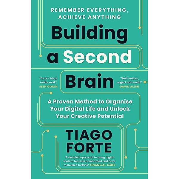 Building a Second Brain, Tiago Forte