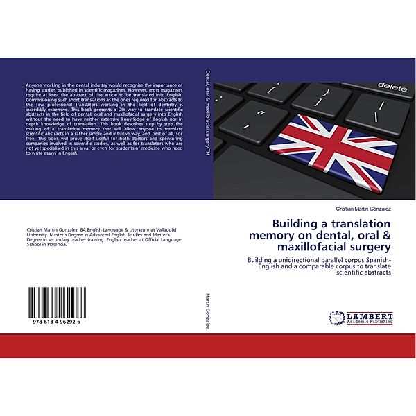 Building a translation memory on dental, oral & maxillofacial surgery, Cristian Martin Gonzalez