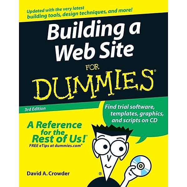 Building a Web Site For Dummies, David A. Crowder