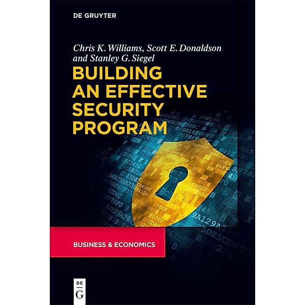 Building an Effective Security Program, Chris Williams, Scott Donaldson, Stanley Siegel