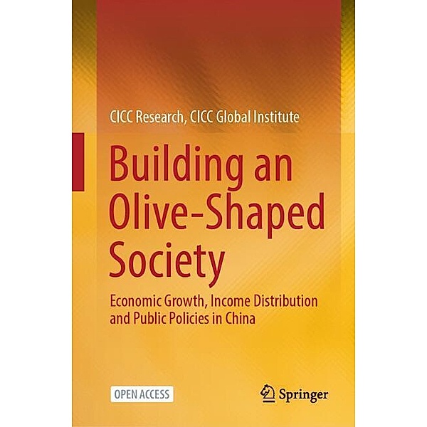 Building an Olive-Shaped Society, CICC Global Institute CICC Research