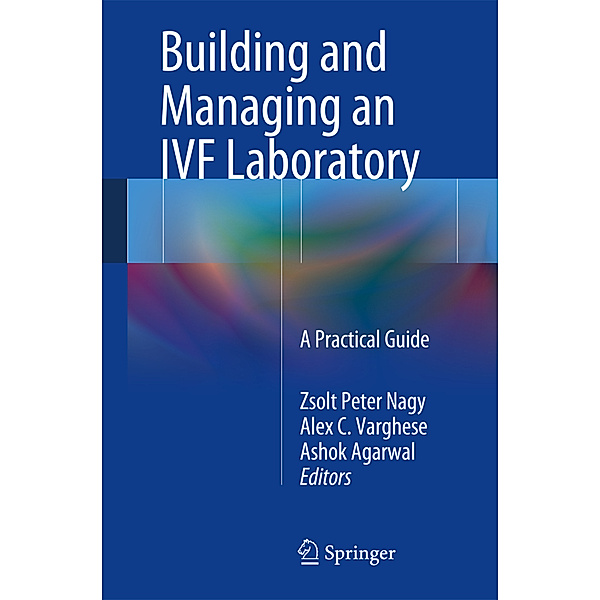 Building and Managing an IVF Laboratory