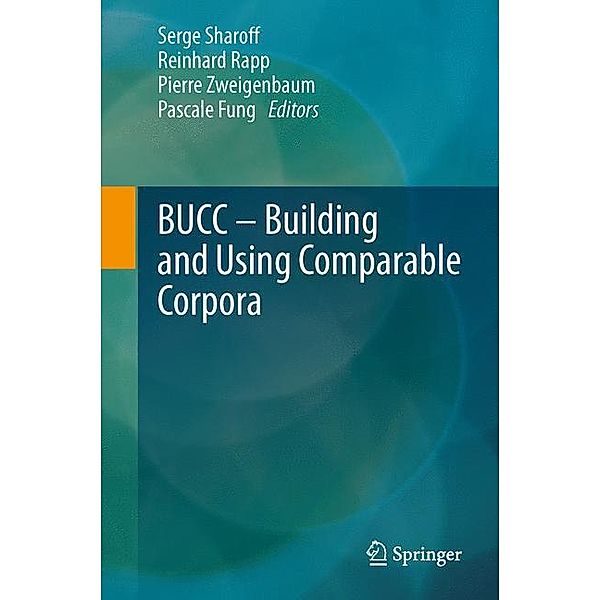 Building and Using Comparable Corpora