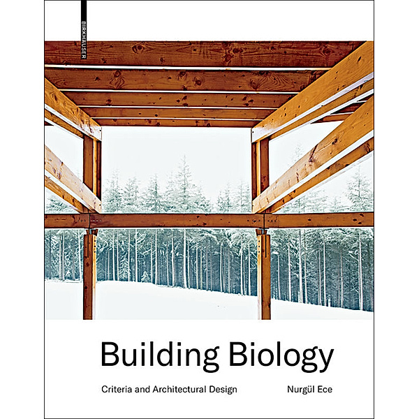 Building Biology, Nurgül Ece