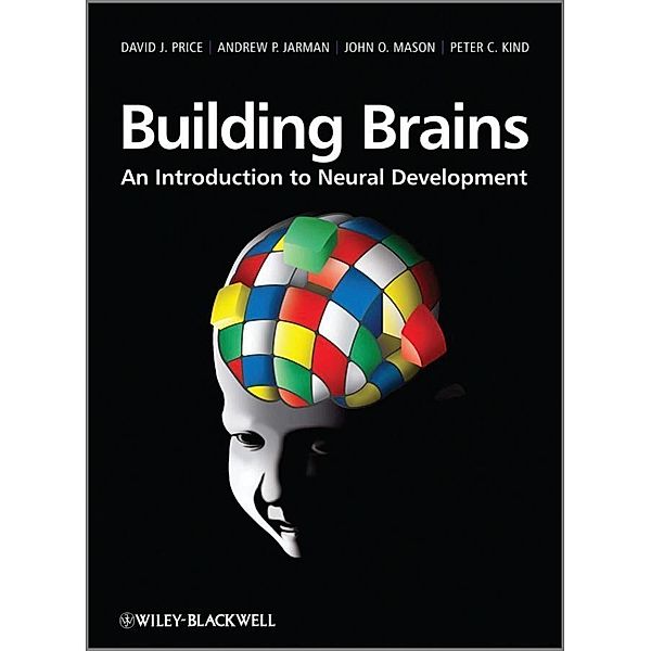 Building Brains, David Price, Andrew P. Jarman, John O. Mason, Peter C. Kind