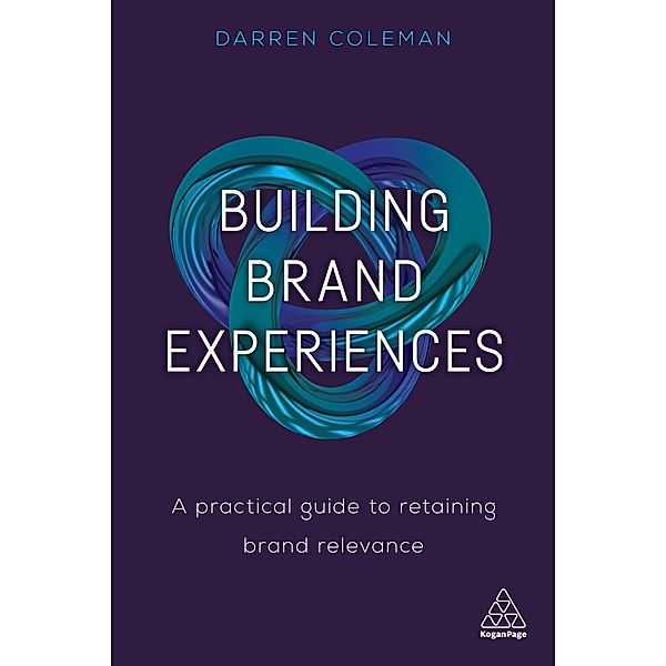 Building Brand Experiences, Darren Coleman