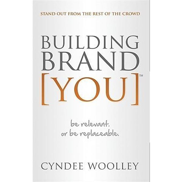Building Brand [You], Cyndee Woolley