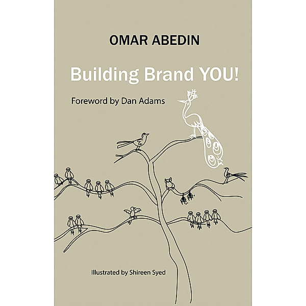 Building Brand You!, Omar Abedin