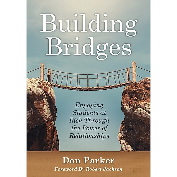 Building Bridges, Don Parker