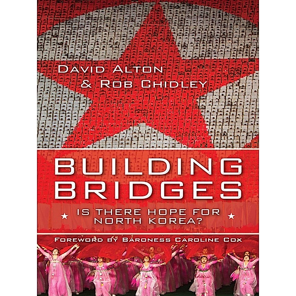 Building Bridges, David Alton, Rob Chidley