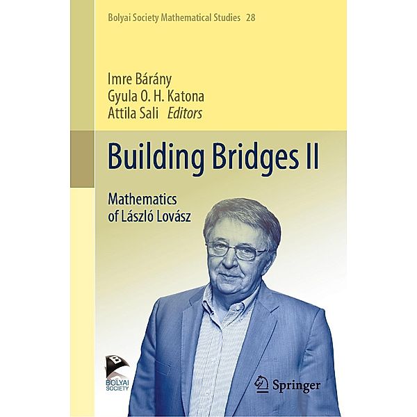 Building Bridges II / Bolyai Society Mathematical Studies Bd.28