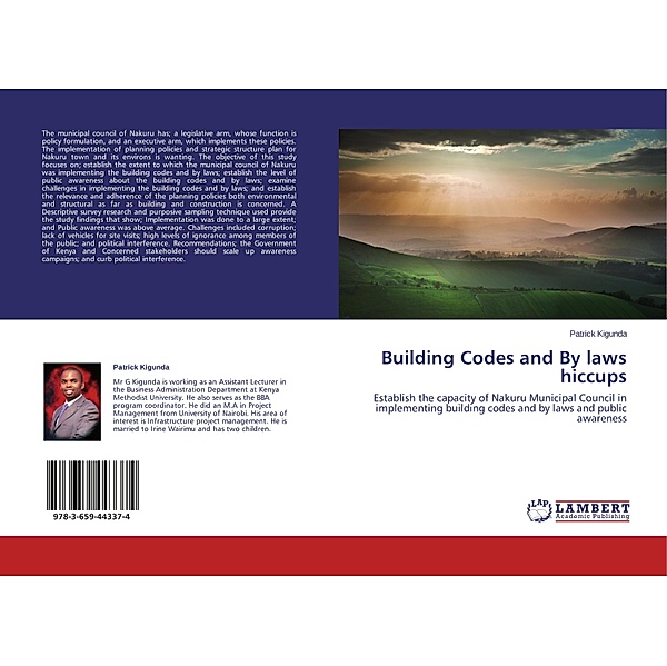 Building Codes and By laws hiccups, Patrick Kigunda