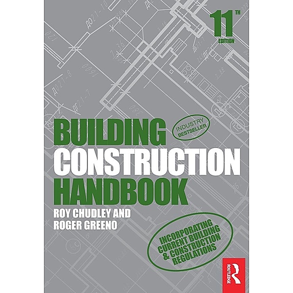 Building Construction Handbook, Roy Chudley, Roger Greeno