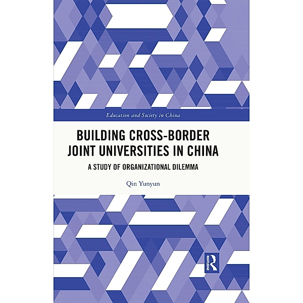 Building Cross-border Joint Universities in China, Yunyun Qin
