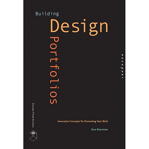 Building Design Portfolios / Design Field Guide, Sara Eisenman