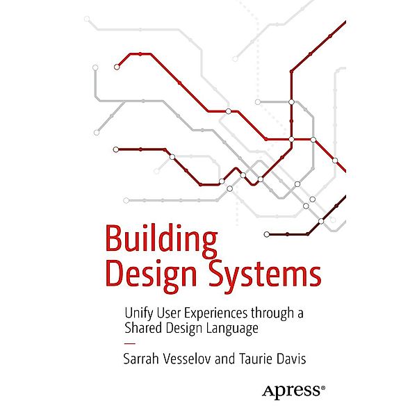 Building Design Systems, Sarrah Vesselov, Taurie Davis