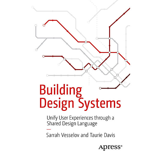 Building Design Systems, Sarrah Vesselov, Taurie Davis