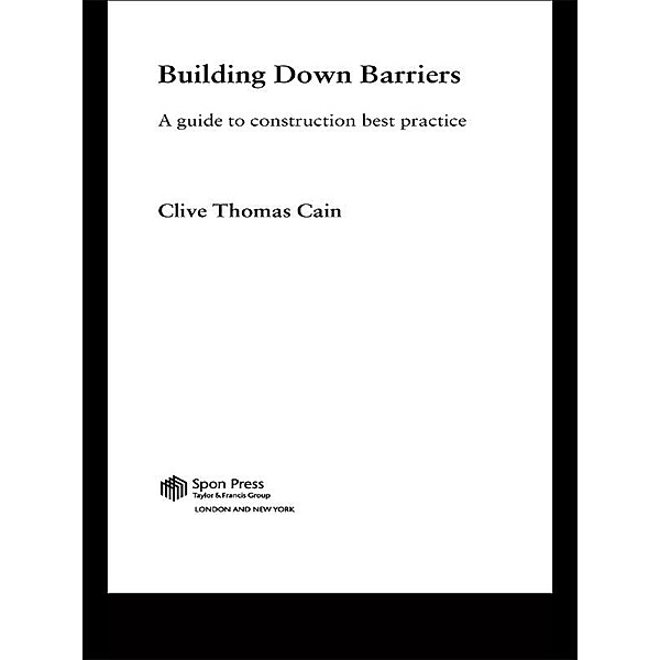 Building Down Barriers, Clive Thomas Cain