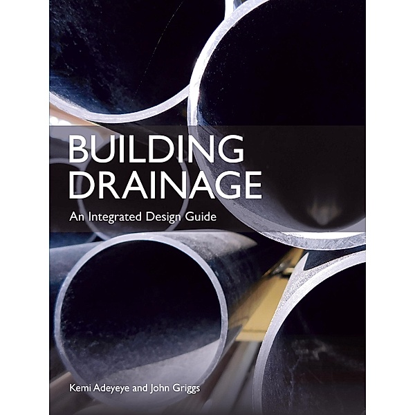 Building Drainage, Kemi Adeyeye, John Griggs