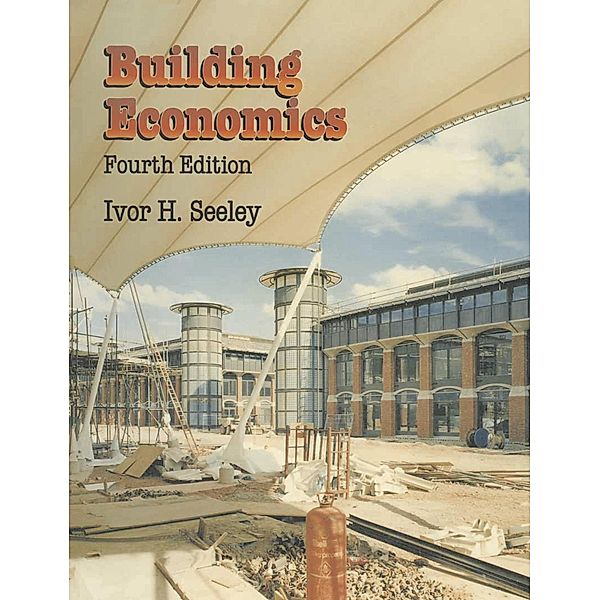 Building Economics, Ivor H. Seeley