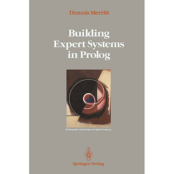 Building Expert Systems in Prolog, Dennis Merritt