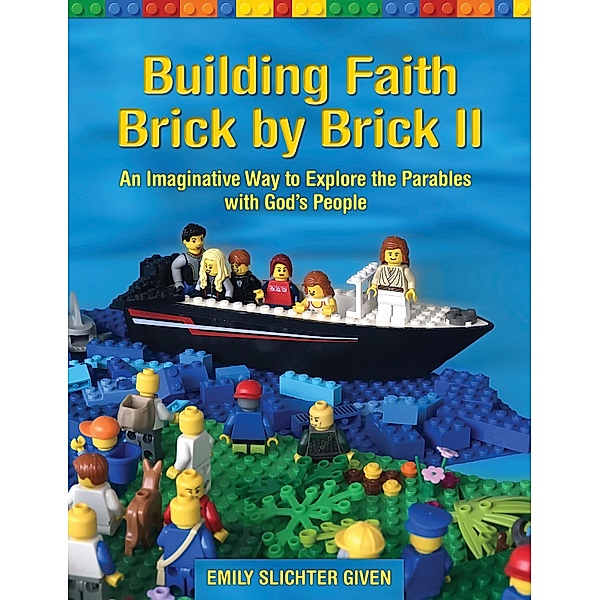 Building Faith Brick by Brick II, Emily Slichter Given