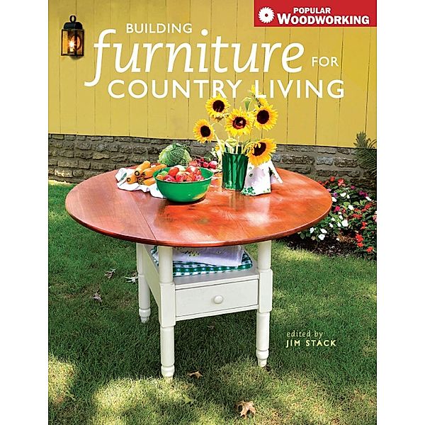 Building Furniture for Country Living