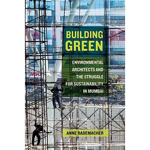 Building Green, Anne Rademacher