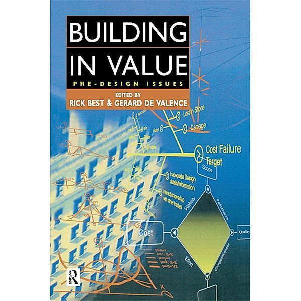 Building in Value: Pre-Design Issues