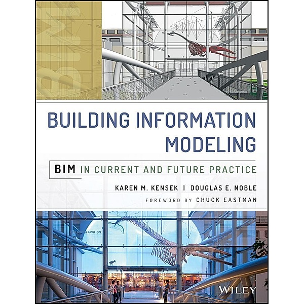 Building Information Modeling, Karen Kensek, Douglas Noble