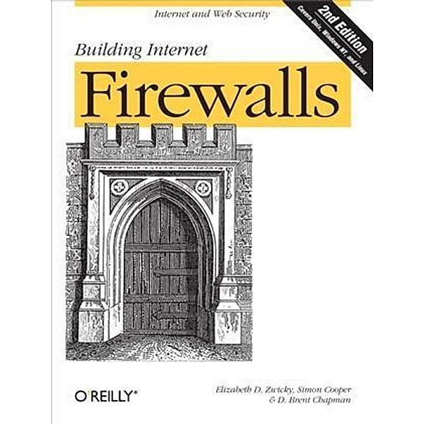 Building Internet Firewalls, Elizabeth D. Zwicky