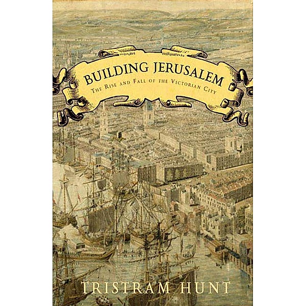 Building Jerusalem, Tristram Hunt
