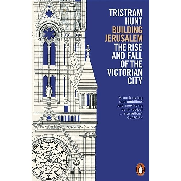 Building Jerusalem, Tristram Hunt