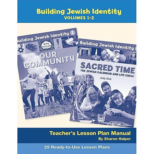 Building Jewish Identity Lesson Plan Manual (Vol 1 & 2), Behrman House