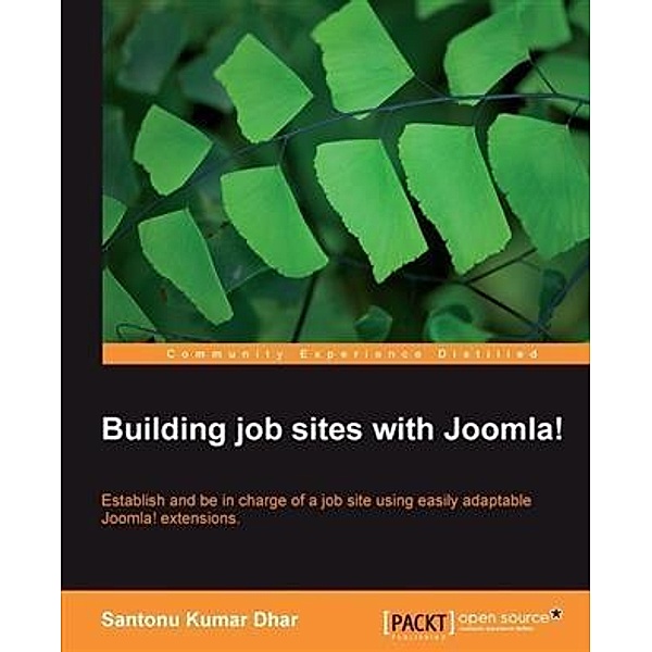 Building job sites with Joomla!, Santonu Kumar Dhar